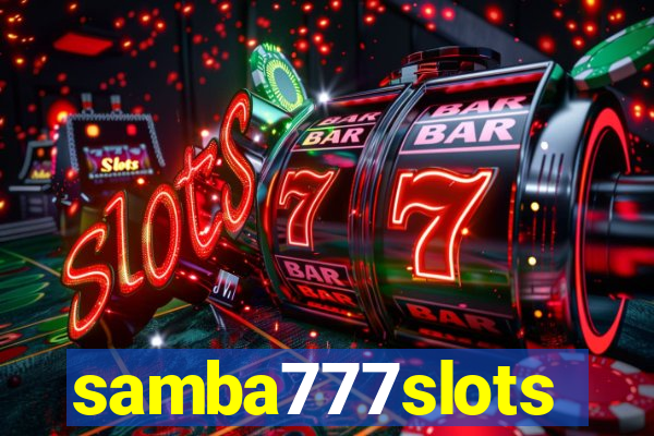 samba777slots