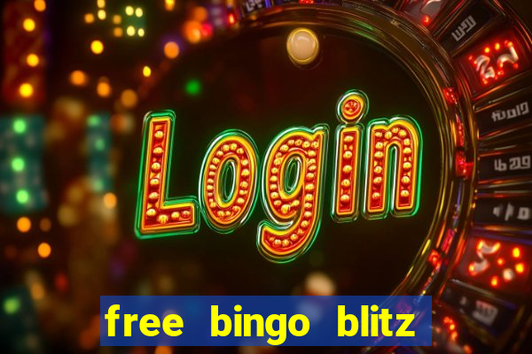 free bingo blitz credits as gifts