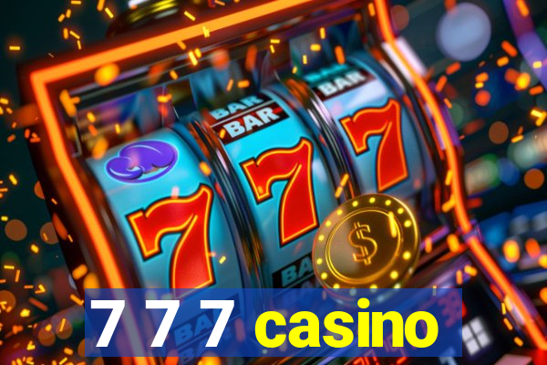 7 7 7 casino