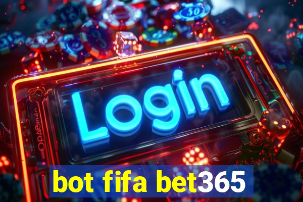 bot fifa bet365