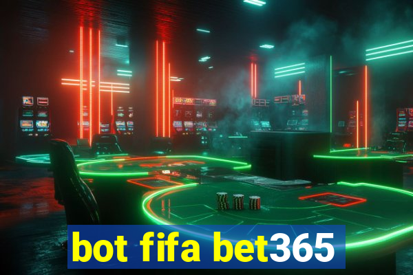 bot fifa bet365