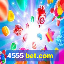 4555 bet.com