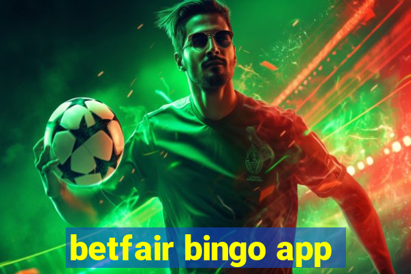 betfair bingo app