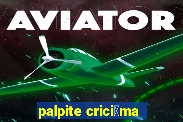 palpite crici煤ma