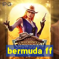 bermuda ff