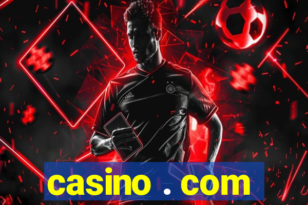 casino . com