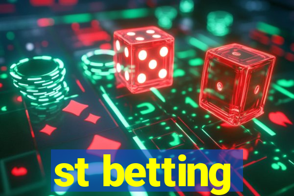 st betting