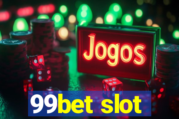 99bet slot