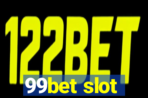 99bet slot