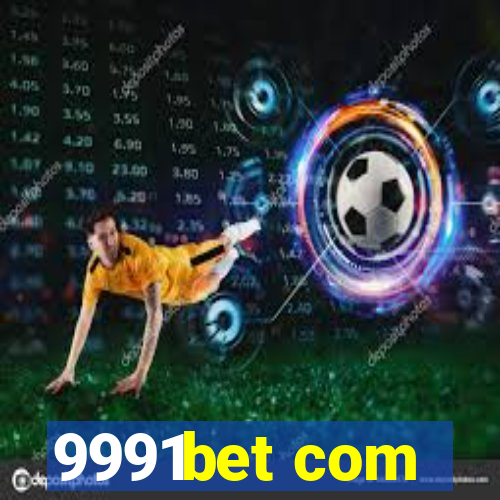 9991bet com