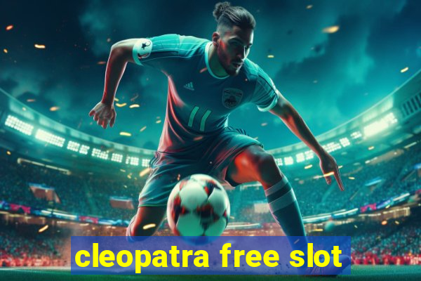 cleopatra free slot