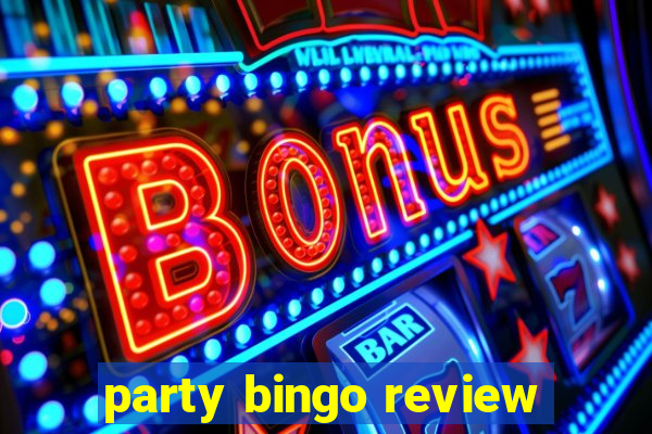 party bingo review