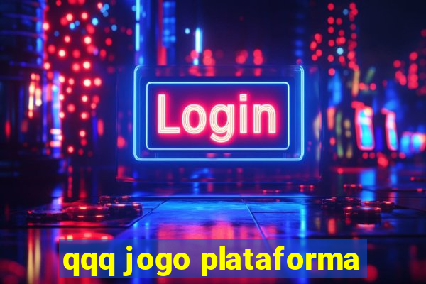 qqq jogo plataforma