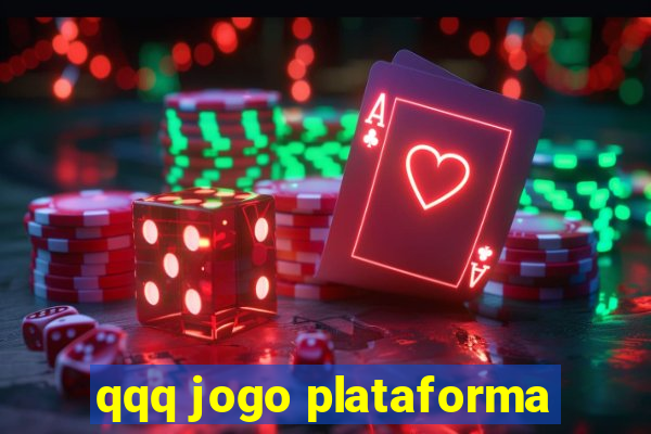 qqq jogo plataforma