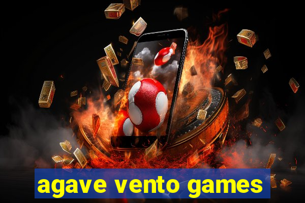 agave vento games