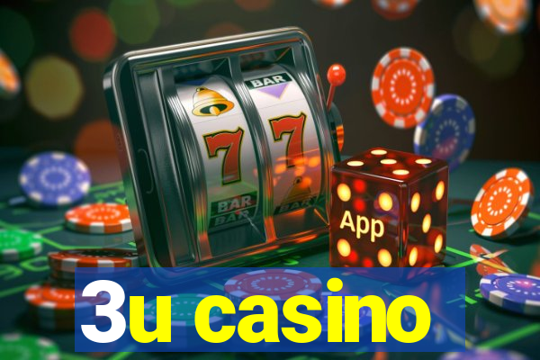 3u casino