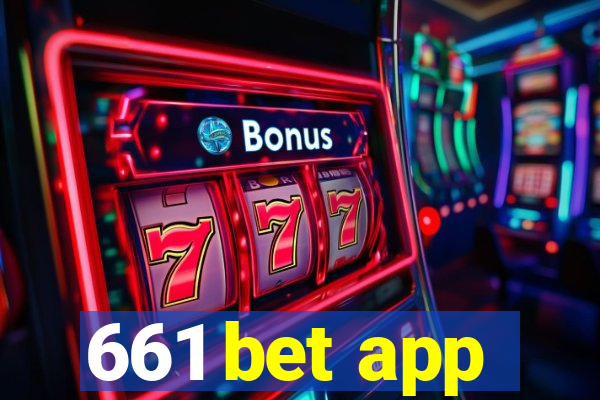 661 bet app