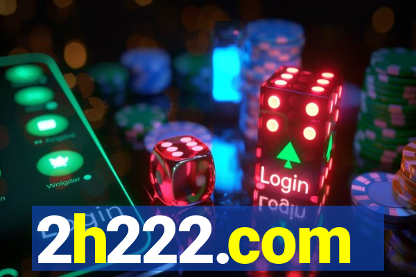 2h222.com