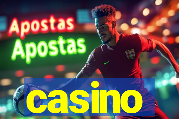 casino