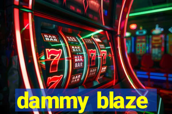 dammy blaze