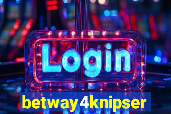 betway4knipser