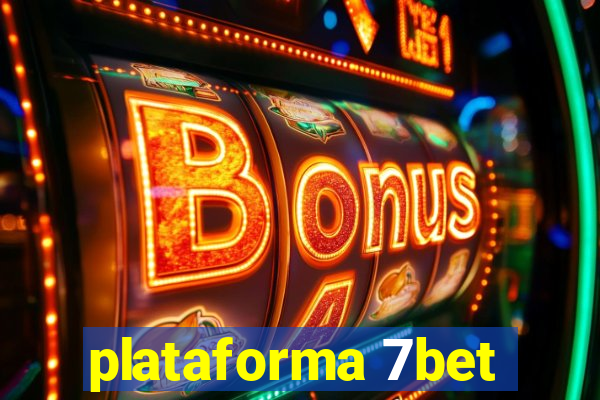 plataforma 7bet