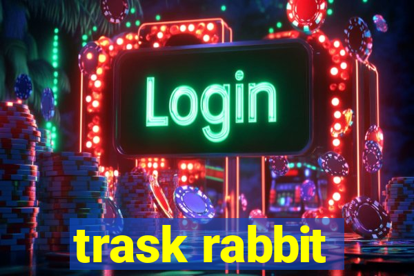 trask rabbit