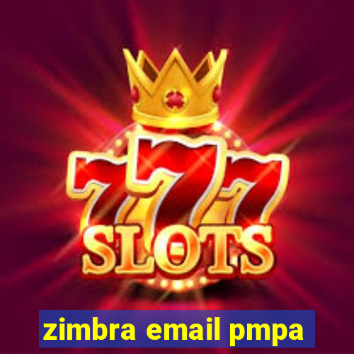 zimbra email pmpa