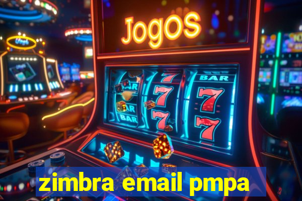 zimbra email pmpa