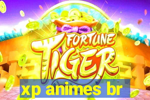 xp animes br