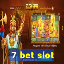 7 bet slot