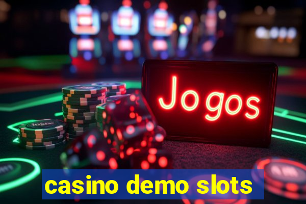 casino demo slots