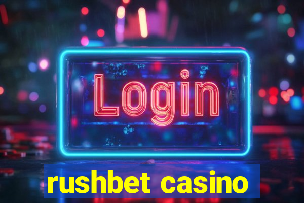 rushbet casino