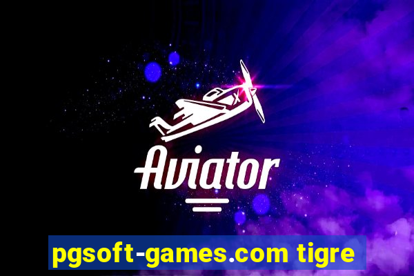 pgsoft-games.com tigre