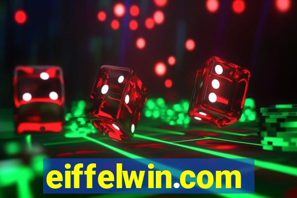 eiffelwin.com