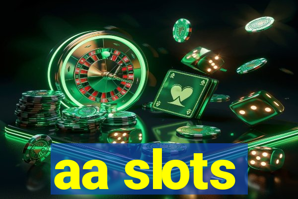 aa slots