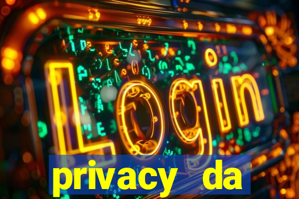 privacy da pipokinha gratis