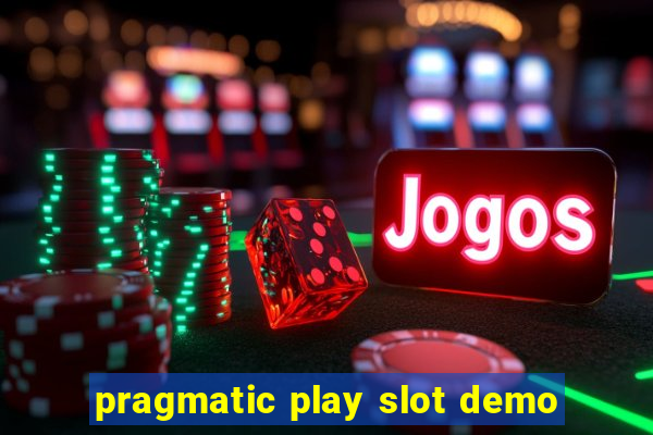 pragmatic play slot demo