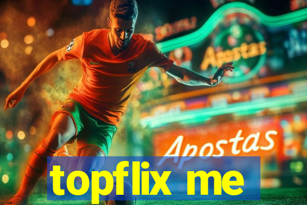 topflix me