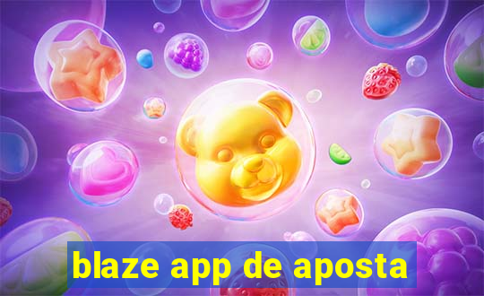 blaze app de aposta