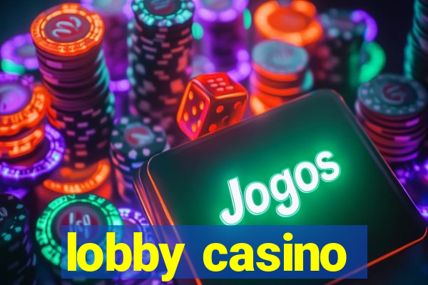 lobby casino