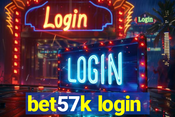 bet57k login