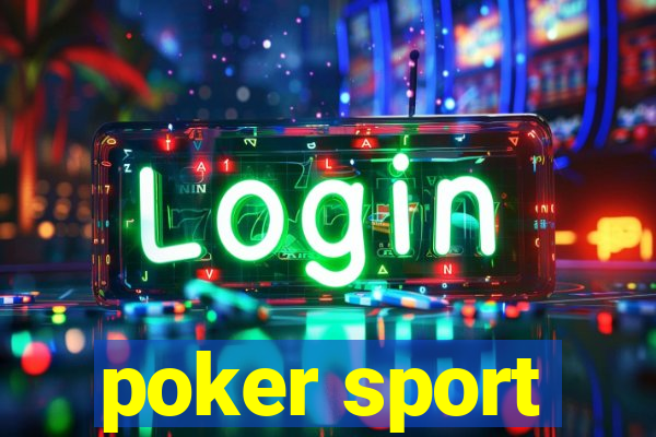 poker sport