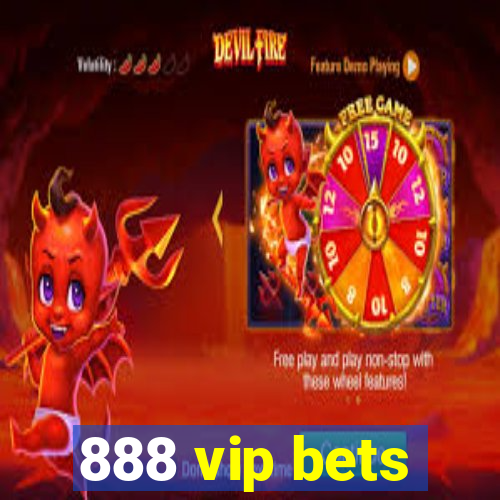 888 vip bets