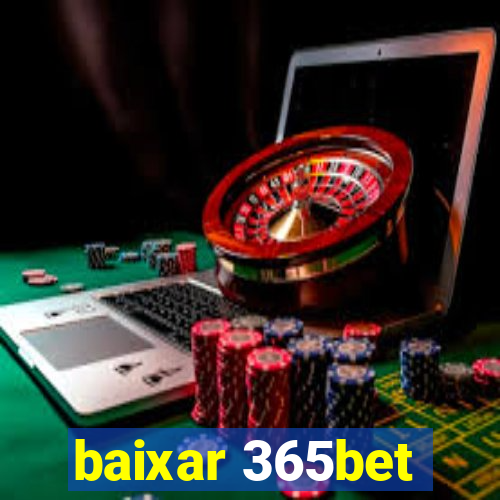 baixar 365bet