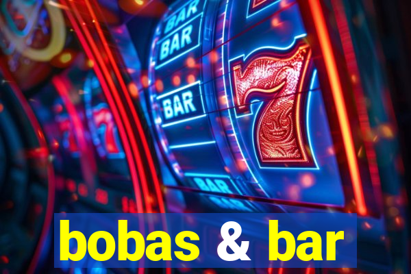 bobas & bar