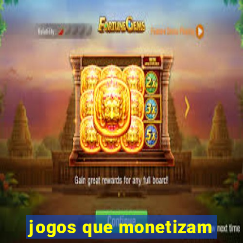 jogos que monetizam