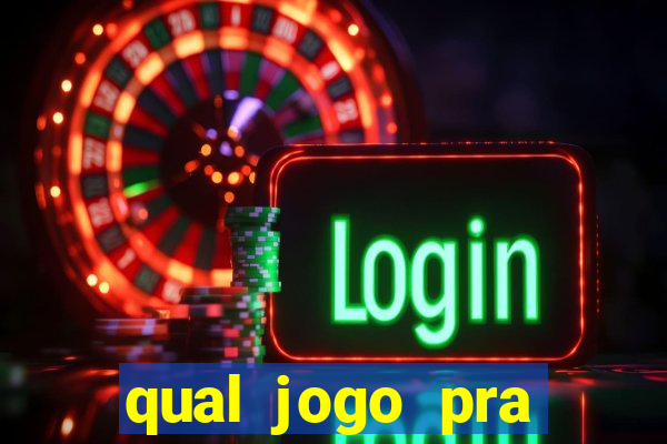 qual jogo pra ganhar dinheiro de verdade