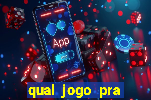 qual jogo pra ganhar dinheiro de verdade