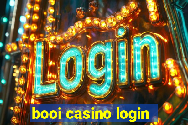 booi casino login